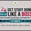 Tiago Forte – Get Stuff Done Like a Boss