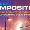 Tim Cooper – Perfect Composition for Digital Photography