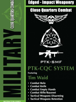 Tim Waid – Military PTK-CQC Close Quarters Combat