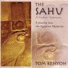 Tom Kenyon – Sahu – A Hathors Intensive