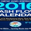 Troy White – The 2016 Cash Flow Calendar