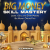 Ty Frankel – Big Money Skill Mastery