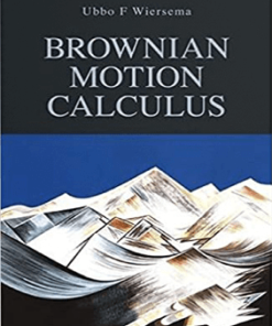 Ubbo F.Wiersema – Brownian Motion Calculus