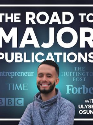 Ulyses Osuna – The Road to Major Publications