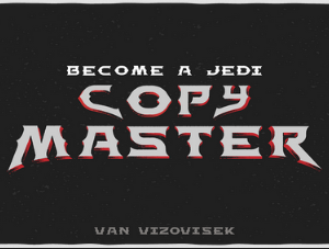 Van Vizovisek – Become a Jedi Copy Master