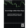 Vasily Nekrasov – Knowledge rather than Hope – A Book for Retail Investors and Mathematical Finance Students