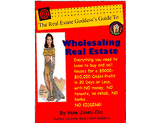 Vena Jones Cox – Real Estate Goddess Guide to Wholesaling Real Estate