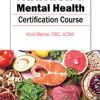 Vicki Steine – Nutrition for Mental Health Certification