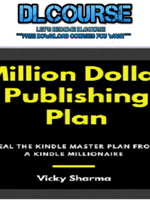 Vicky Sharma – Million Dollar Publishing Plan