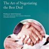 Video – The Art of Negotiating the Best Deal