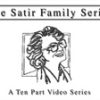 Virginia Satir – The Satir Family Series