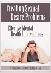 Viviana Coles – Treating Sexual Desire Problems – Effective Mental Health Interventions