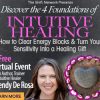 Wendy De Rosa – The Four Foundations of Intuitive Healing