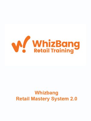 Whizbang – Retail Mastery System 2.0