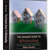 William Bronchick – Advanced Ultimate Guide to Wholesaling Houses