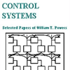 William T. Powers – Living Control Systems – Selected Papers