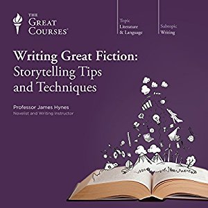 Writing Great Fiction – Storytelling Tips and Techniques