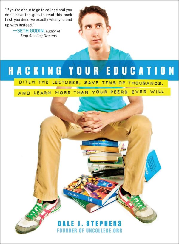 creativeLIVE – Dale 3. Stephens – Hacking Your Education