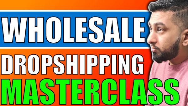 eBay Wholsale Dropshipping Masterclass