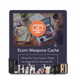 eCom Weapons Cache – DFY eCom Kit Of The Hottest Selling Products