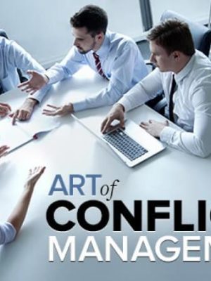 Art of Conflict Management: Achieving Solutions for Life