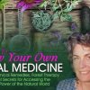 Chanchal Cabrera – Growing Your Own Herbal Medicine