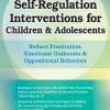 Laura Ehlert – Self-Regulation Interventions for Children & Adolescentsm