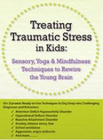 Victoria Grinman – Treating Traumatic Stress in Kids