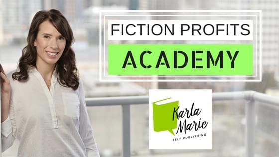 What is Karla Marie Fiction Profits Academy