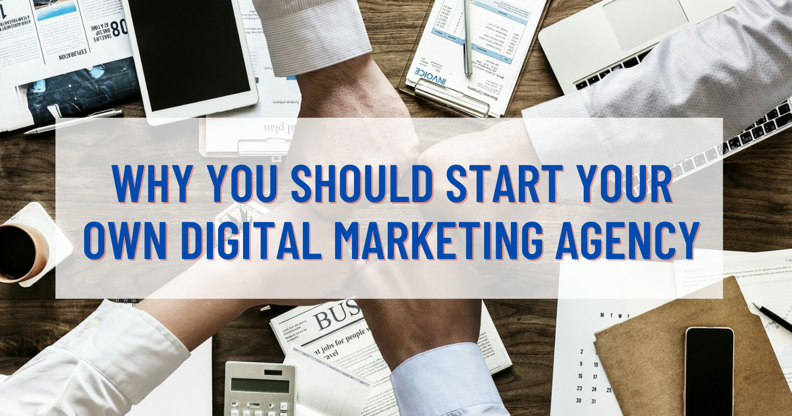 What is Start Your Own Digital Marketing Agency
