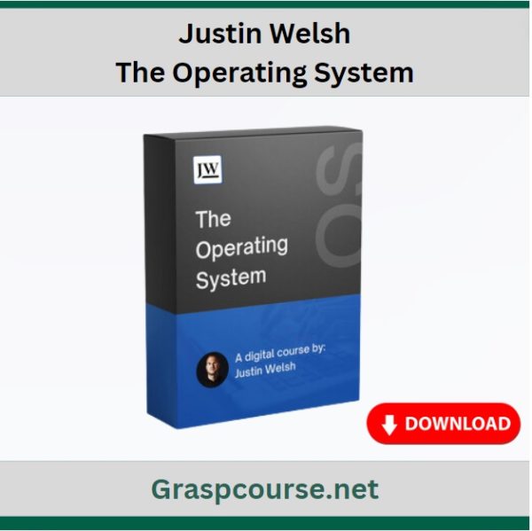 Justin Welsh – The Operating System